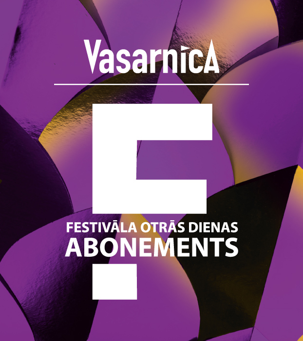 LNSO VASARNĪCA. FESTIVĀLA OTRĀS DIENAS ABONEMENTS