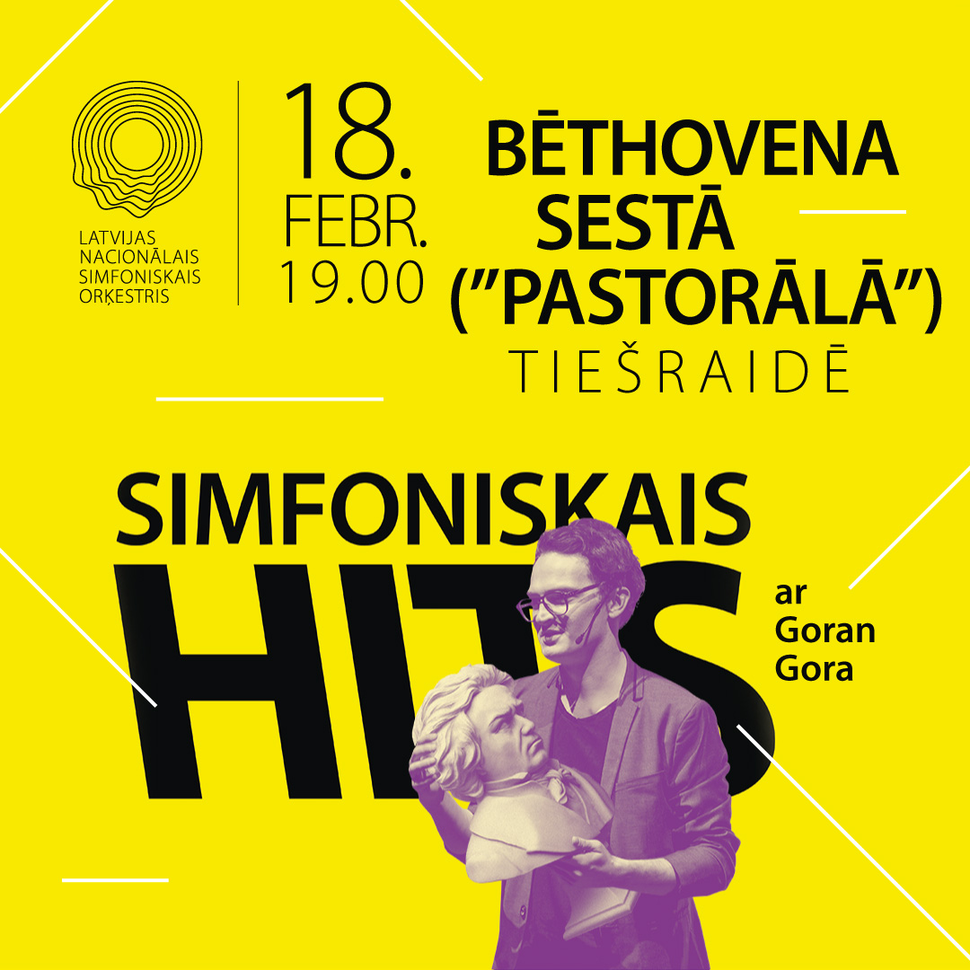 SIMFONISKAIS HITS AR GORAN GORA. BĒTHOVENA SESTĀ (“PASTORĀLĀ”)