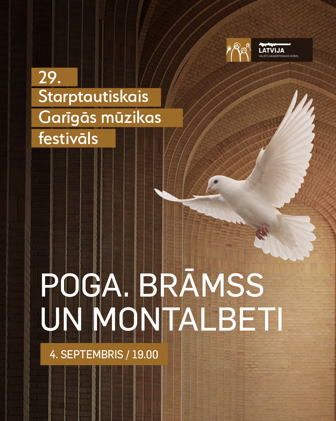 29. STARPTAUTISKAIS GARĪGĀS MŪZIKAS FESTIVĀLS. POGA. BRĀMSS UN MONTALBETI