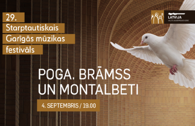 29. STARPTAUTISKAIS GARĪGĀS MŪZIKAS FESTIVĀLS. POGA. BRĀMSS UN MONTALBETI